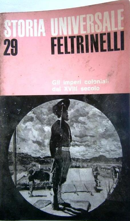 Storia Universale. 29. Gli imperi coloniali dal XVIII - David K. Fieldhouse - copertina