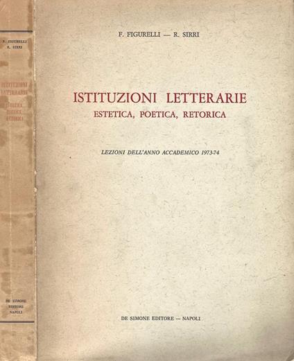 Istituzioni Letterarie. Estetica, Poetica, Retorica - copertina