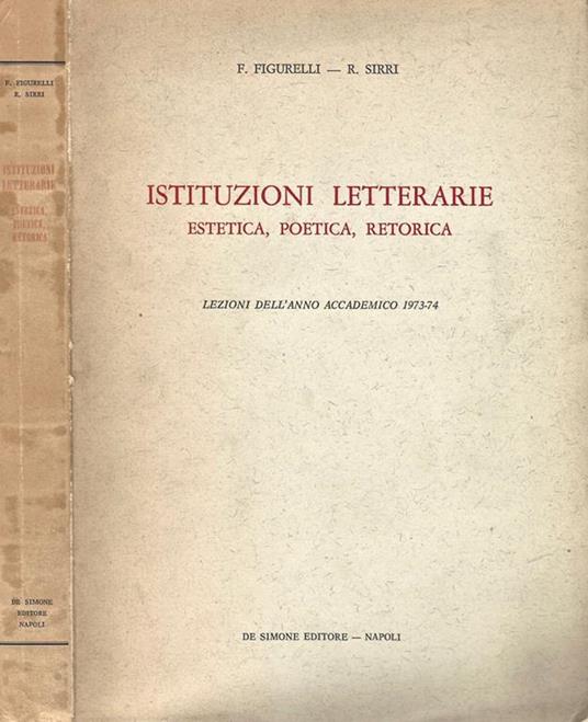 Istituzioni Letterarie. Estetica, Poetica, Retorica - copertina