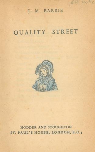 Quality Street - James M. Barrie - copertina