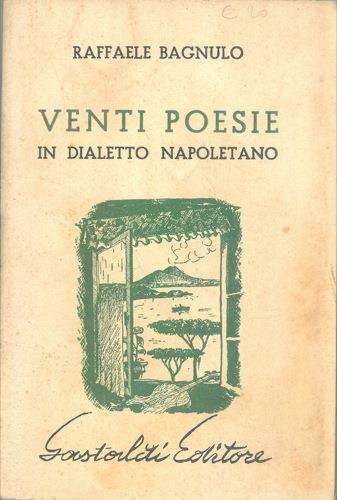 Venti poesie in dialetto napoletano - Raffaele Bagnulo - copertina