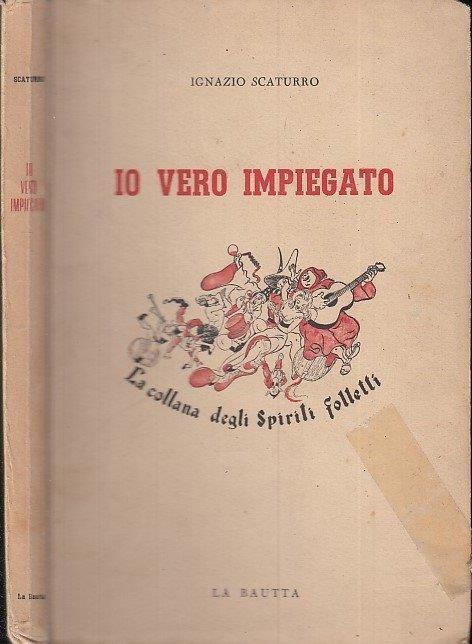 Io Vero Impiegato - Ignazio Scaturro - copertina