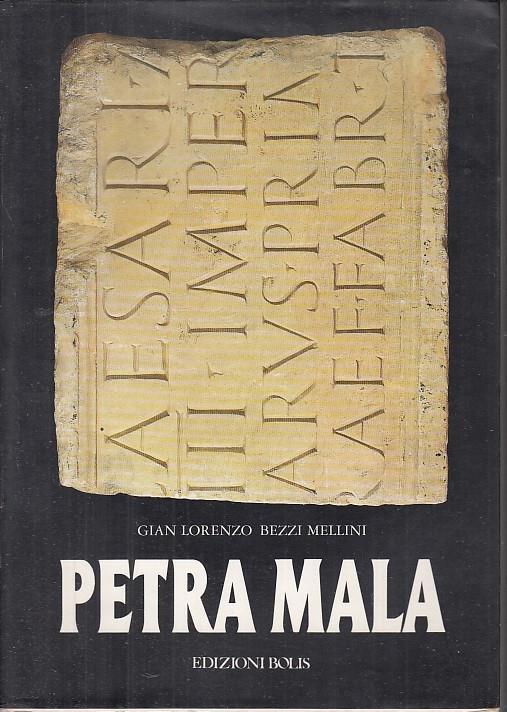 Petra Mala Centiloquio- Gian Lorenzo Bezzi Mellini- Bolis - Gian Lorenzo Bezzi Mellini - copertina