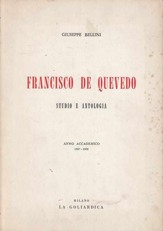 Francisco De Quevedo Studio Antologia - Giuseppe Bellini - copertina