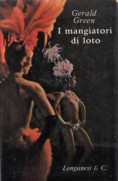 I Mangiatori Di Loto - Gerald Green - copertina