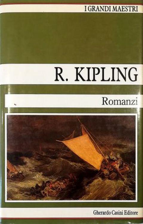 Romanzi - Kim - Capitani coraggiosi - Don Giovanni - Rudyard Kipling - copertina
