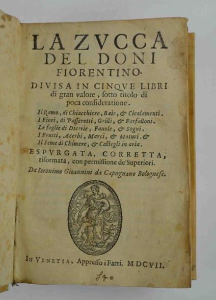 La Zucca Divisa in cinque libri di gran valore, sotto titolo di poca consideratione - Anton F. Doni - copertina