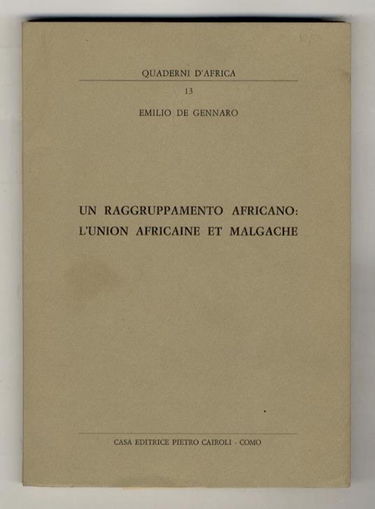 Un raggruppamento africano: l'Union Africaine et Malgache - E. De Gennaro - copertina