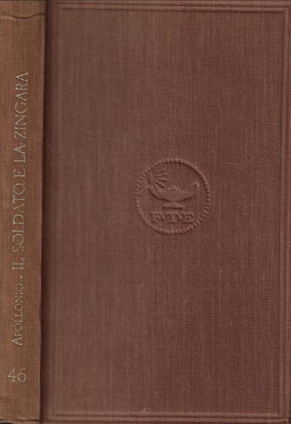 Il soldato e la zingara - Mario Apollonio - copertina