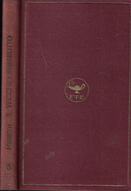 Il vecchio Farabutto - Kálmán Mikszáth - copertina