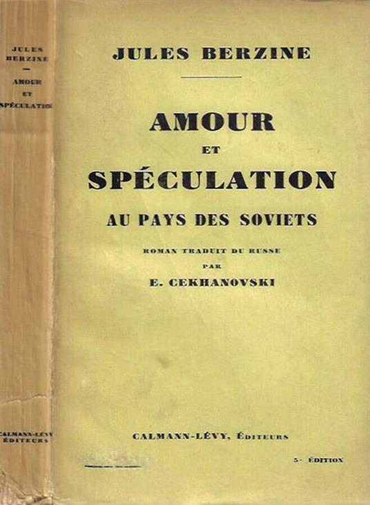 Amour et speculation au pays des Soviets - copertina