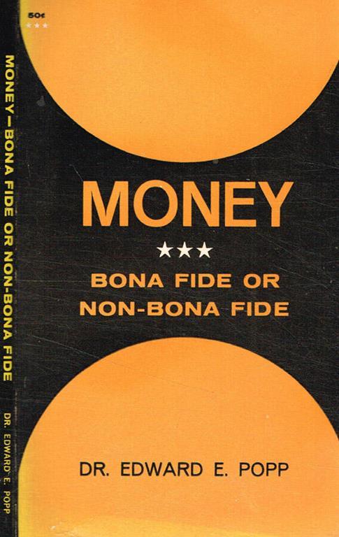 Money. Bona fide or non-boa fide - copertina