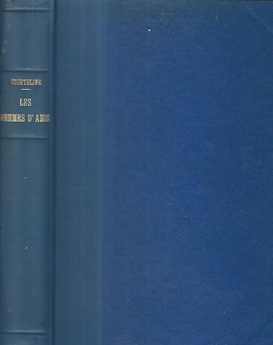 Les femmes d'amis - Georges Courteline - copertina