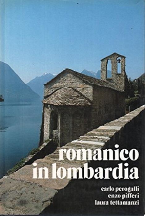 Romanico in Lombardia - Carlo Perogalli - copertina
