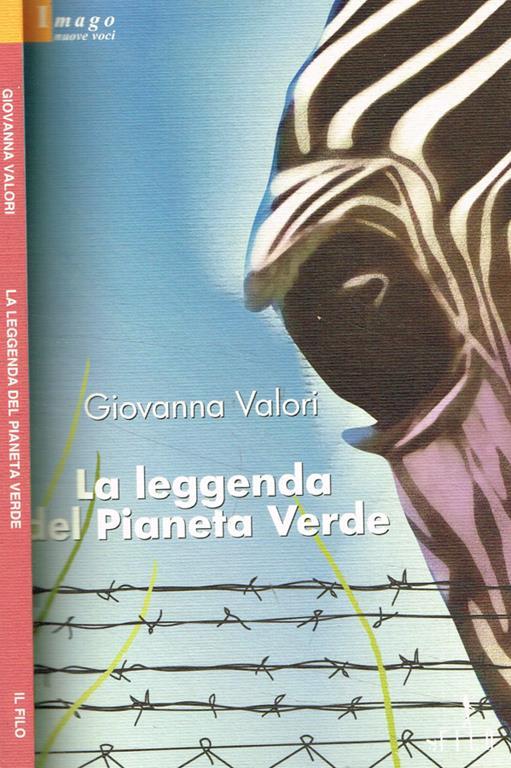 La leggenda del Pianeta Verde - Giovanna Valori - copertina