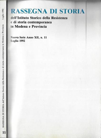 Rassegna di storia dell'Istituto Storico della Resistenza in Modena e provincia Anno XII N° 11 - Pietro Alberghi - copertina