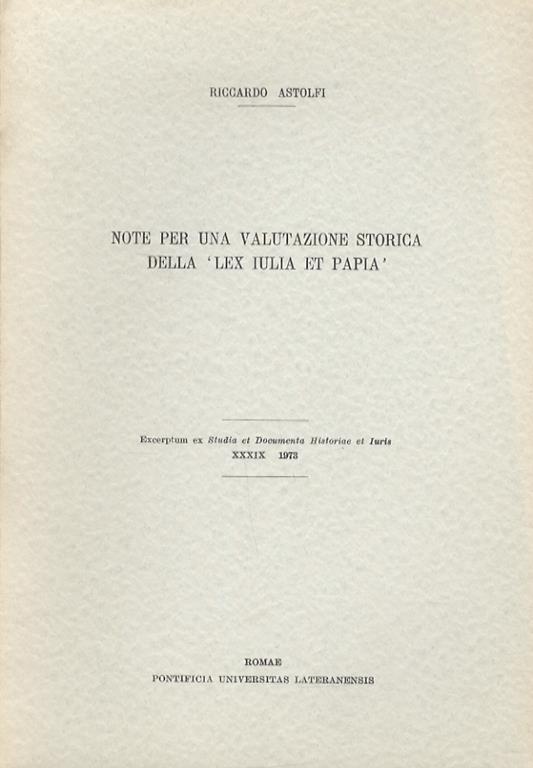 Note per una valutazione storica della ‘Lex Iulia et Papia’ - Riccardo Astolfi - copertina