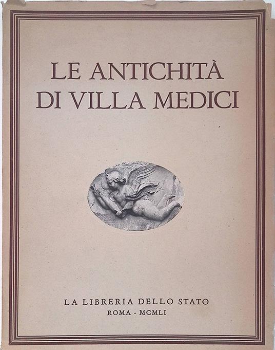 Le antichità di Villa Medici - Michelangelo Cagiano de Azevedo - copertina