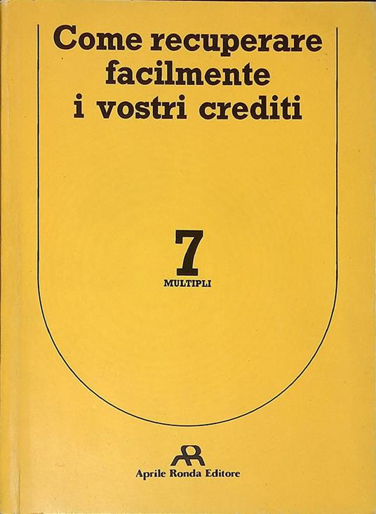 Come recuperare facilmente i vostri crediti - copertina