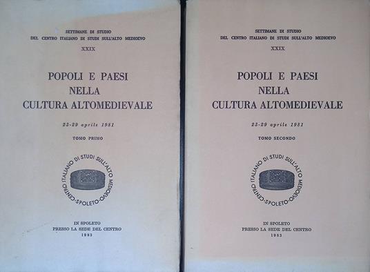 Popoli e paesi nella cultura altomedievale. Atti 23-29 aprile 1981. 2 Tomi - copertina
