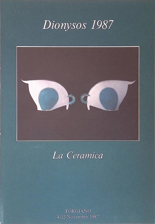 La Ceramica. Dionysos 1987 - copertina