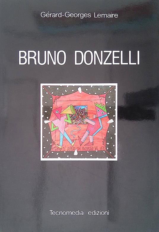 Bruno Donzelli - Gérard-Georges Lemaire - copertina