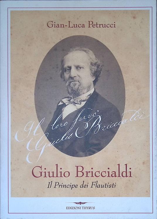 Giulio Briccialdi. Il Principe dei Flautisti - Giulia Petrucci - copertina