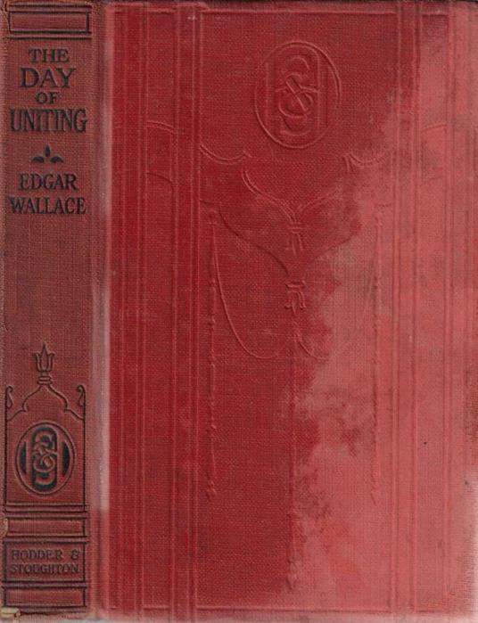 The day of uniting - Edgar Wallace - copertina