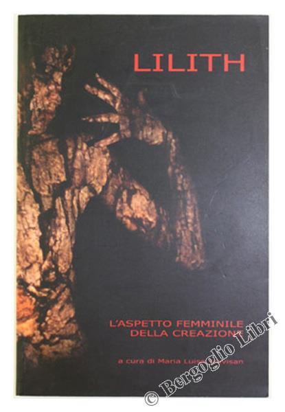 Lilith. L'aspetto Femminile Della Creazione - copertina