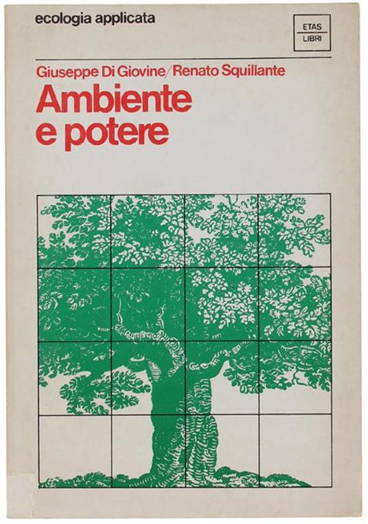 Ambiente e Potere. L'ecologia e La Strategia Della Partecipazione - Giuseppe Di Giovine - copertina