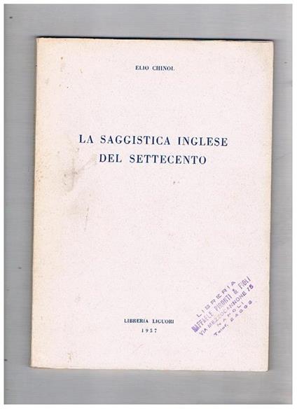 La saggistica inglese del settecento. Dispensa universitaria - Elio Chinol - copertina
