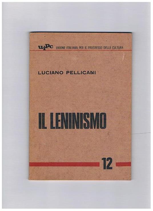 Il Leninismo - Luciano Pellicani - copertina