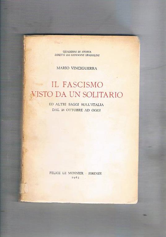 Il fascismo visto da un solitario - Mario Vinciguerra - copertina