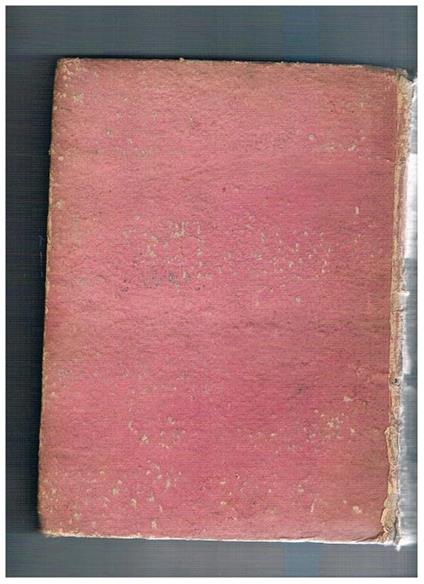 Raccolta di leggi, decreti, proclami, manifesti ec. Pubb. tanto nel bollett. delle leggi della Repubb., quanto in quello dell'amministraz. Gen. della 27a divis. militare e di proclami, manifesti, circolari ec. delle autorità costituente in essa divisione - copertina