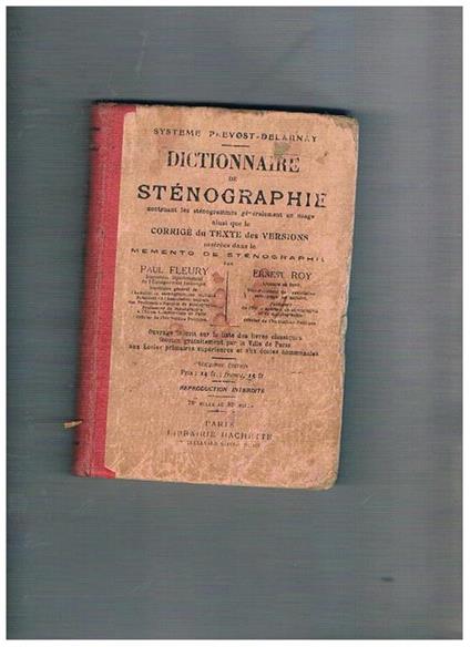 Dictionnaire de sténographie contenant les sténogrammes généralement en usage - P. Fleury - copertina