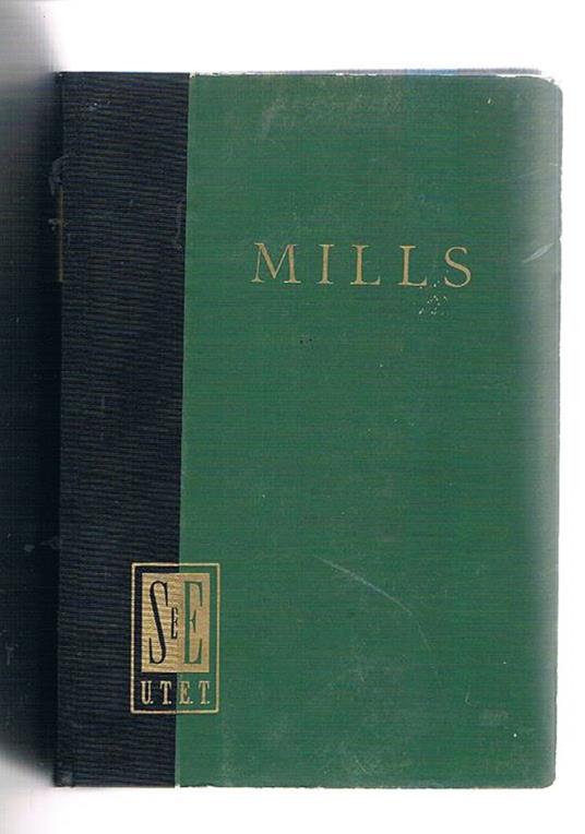Metodi statistici. Traduzione sulla terza edizione americana a cura di Eugenio Frola e Fernando Giaccardi - Frederick C. Mills - copertina