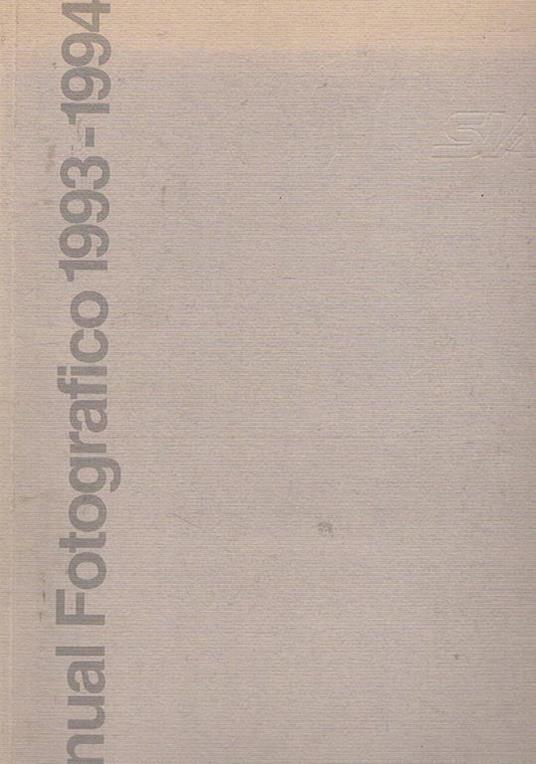 Annual Fotografico 1993-1994. Con la collaborazione della Divisione Professional della Kodak - copertina