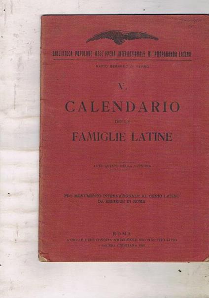 Calendario delle famiglie latine. Anno V della vittoria - Mario Berardo Di Fierro - copertina