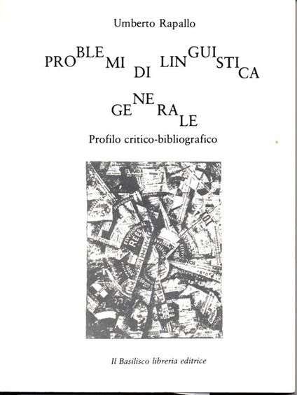 Problemi di linguistica generale - Umberto Rapallo - copertina