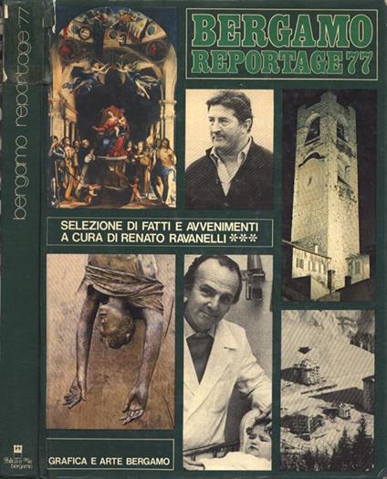 Bergamo Reportage 77 - Renato Ravanelli - copertina