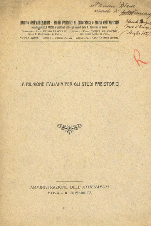 La riunione italiana per gli studi preistorici. Estratto dall'Athenaeum n.s. anno V fasc.II-III luglio 1927 - copertina
