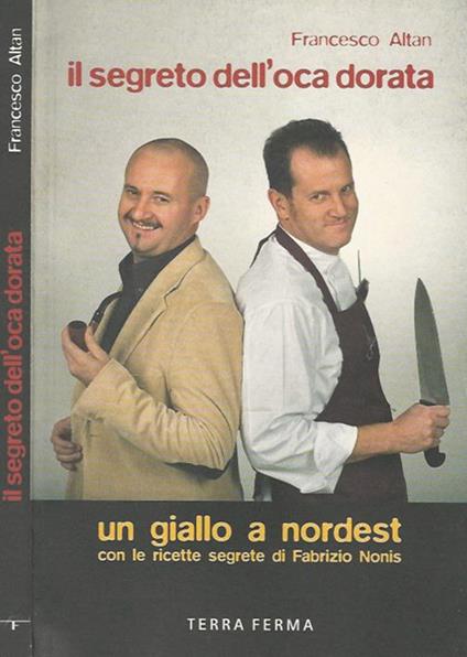 Il segreto dell'oca dorata - Francesco Altan - copertina