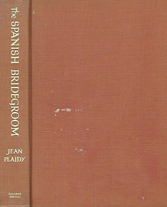 The Spanish Bridegroom - Jean Plaidy - copertina