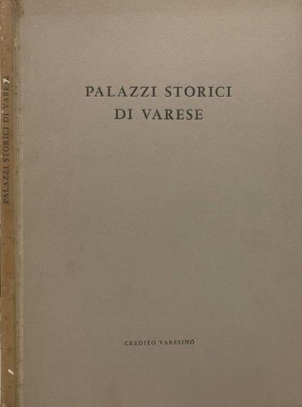 Palazzi storici di Varese - Giacomo C. Bascapé - copertina