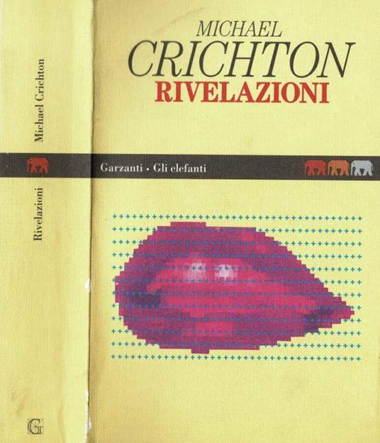 Rivelazioni - Michael Crichton - copertina