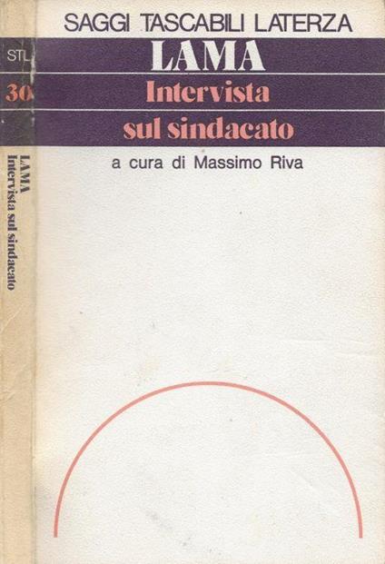 Intervista sul sindacato - Luciano Lama - copertina