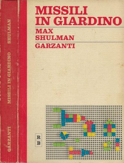 Missili in giardino - Max Shulman - copertina