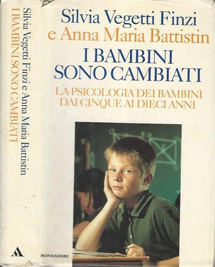 I bambini sono cambiati - Silvia Vegetti Finzi - copertina