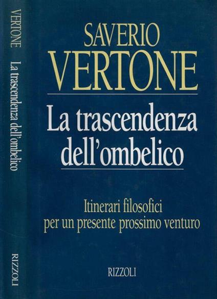 La trascendenza dell'ombelico - Saverio Vertone - copertina