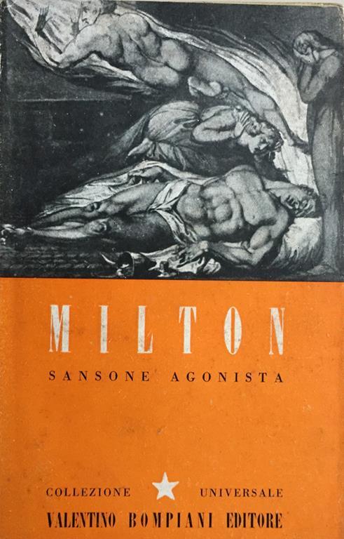 Sansone agonista. John Milton Bompiani 1943 - John Milton - copertina